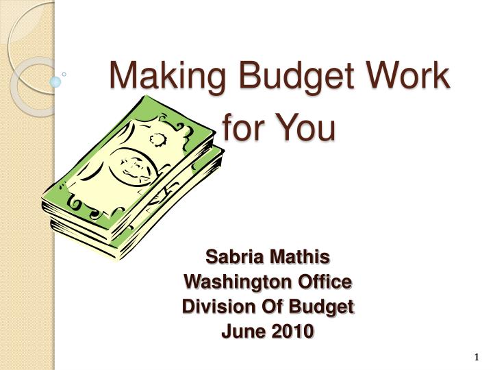 making budget work for you