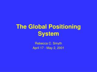 The Global Positioning System