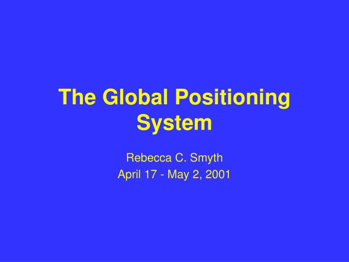 the global positioning system