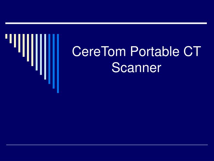 ceretom portable ct scanner