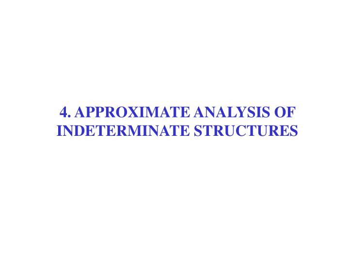 4 approximate analysis of indeterminate structures