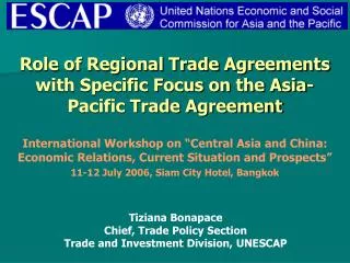 Role of Regional Trade Agreements with Specific Focus on the Asia-Pacific Trade Agreement