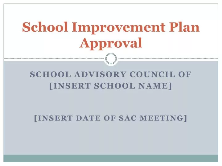 school improvement plan approval
