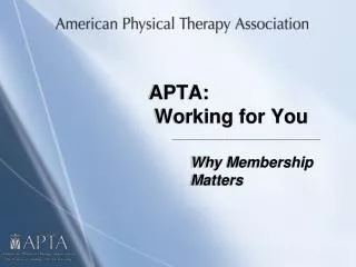 APTA: Working for You