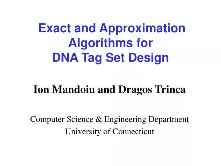 exact and approximation algorithms for dna tag set design