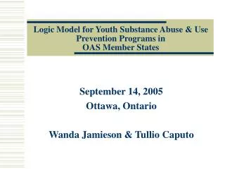 Logic Model for Youth Substance Abuse &amp; Use Prevention Programs in OAS Member States