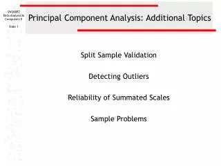 Principal Component Analysis: Additional Topics