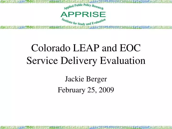 colorado leap and eoc service delivery evaluation