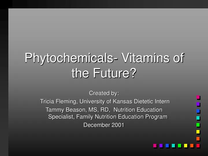 phytochemicals vitamins of the future