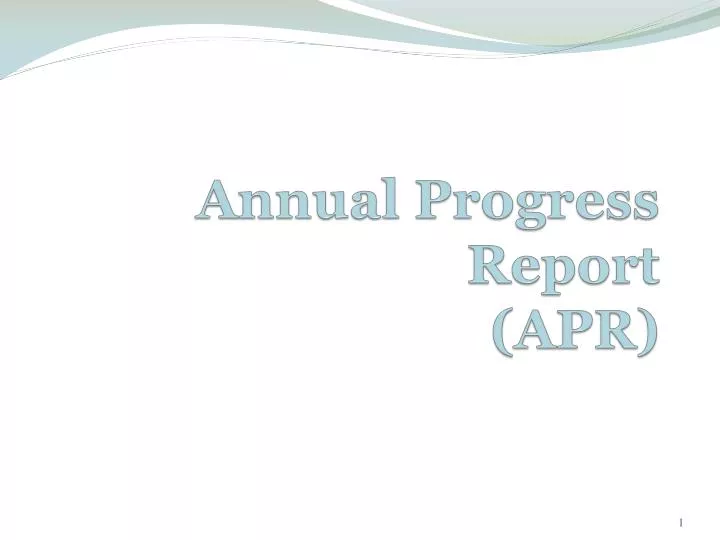 annual progress report apr