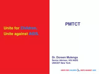 Unite for Children, Unite against AIDS.