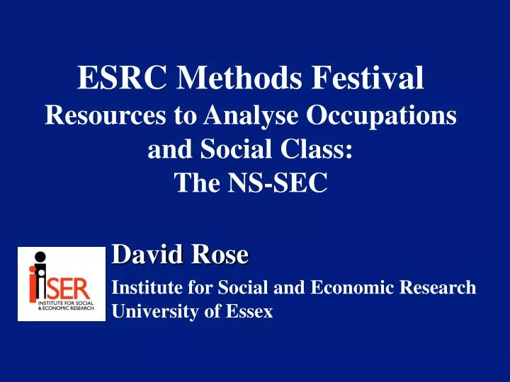 esrc methods festival resources to analyse occupations and social class the ns sec