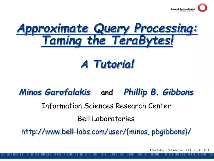 approximate query processing taming the terabytes a tutorial