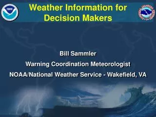Weather Information for Decision Makers