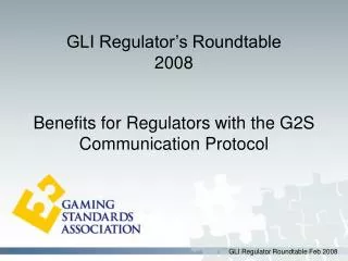 Benefits for Regulators with the G2S Communication Protocol