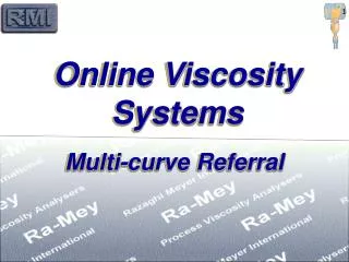 Online Viscosity Systems
