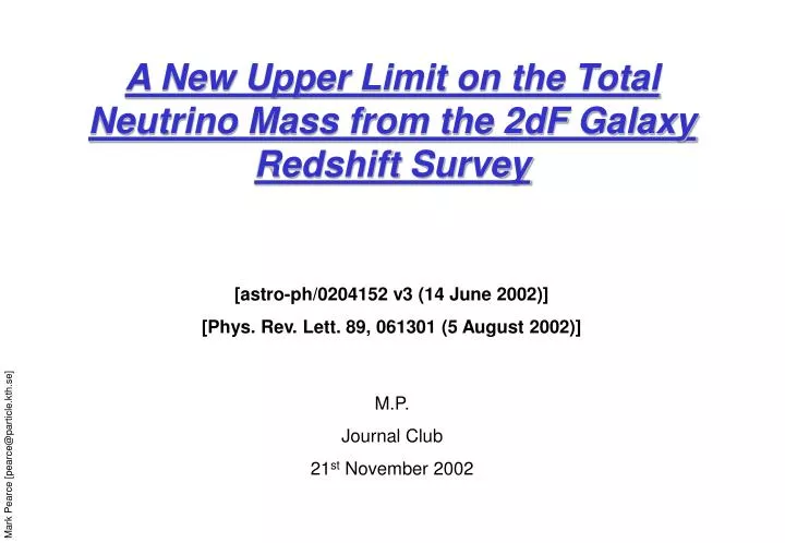 a new upper limit on the total neutrino mass from the 2df galaxy redshift survey