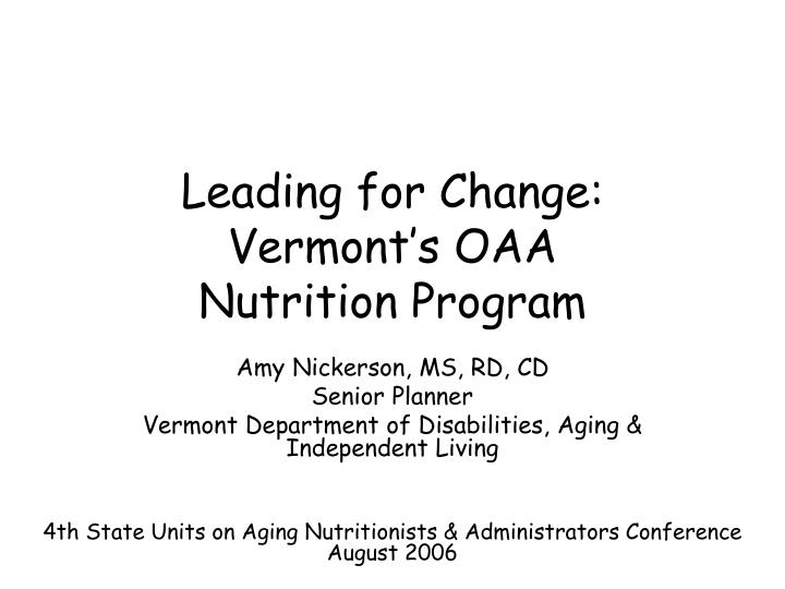 leading for change vermont s oaa nutrition program