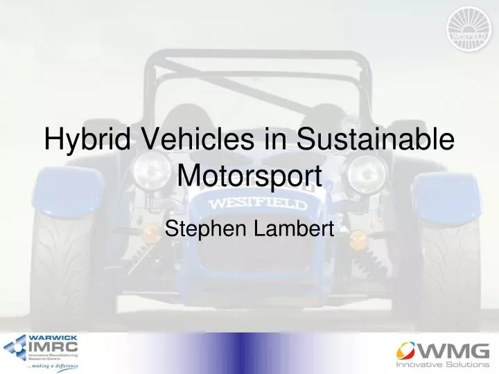 hybrid vehicles in sustainable motorsport