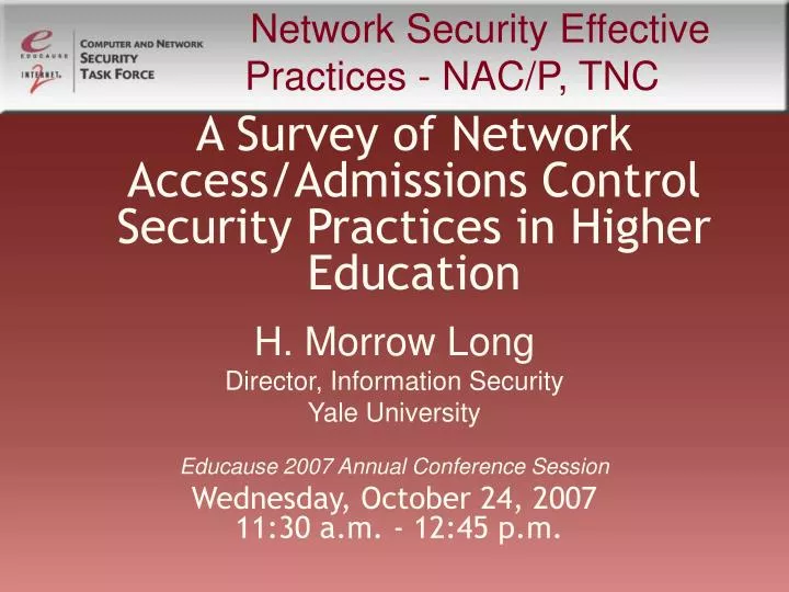 a survey of network access admissions control security practices in higher education