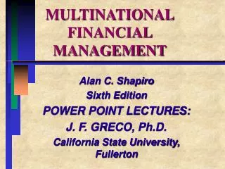 MULTINATIONAL FINANCIAL MANAGEMENT