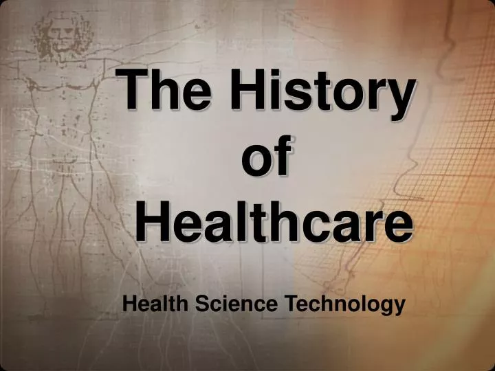the history of healthcare
