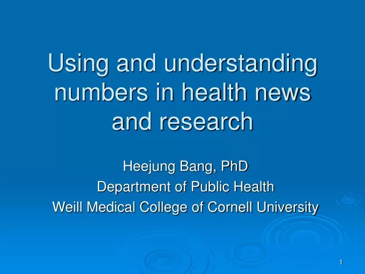 using and understanding numbers in health news and research