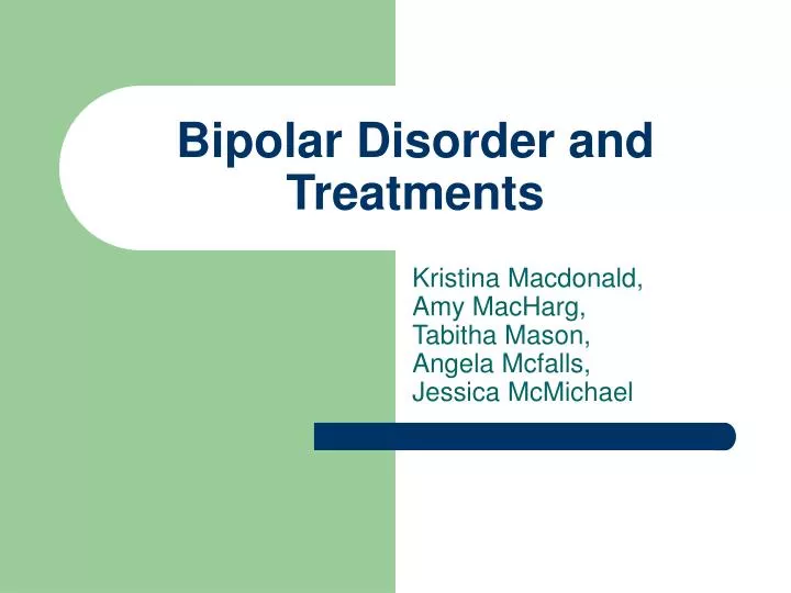 bipolar disorder and treatments