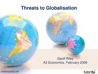 Threats to Globalisation