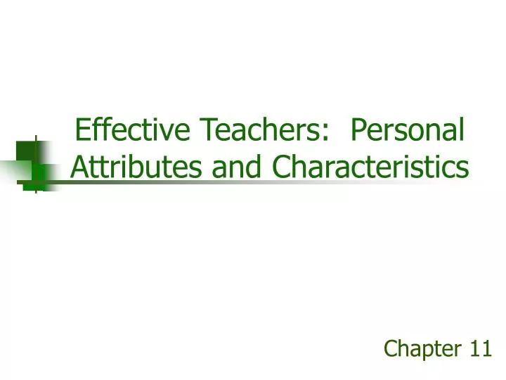 effective teachers personal attributes and characteristics