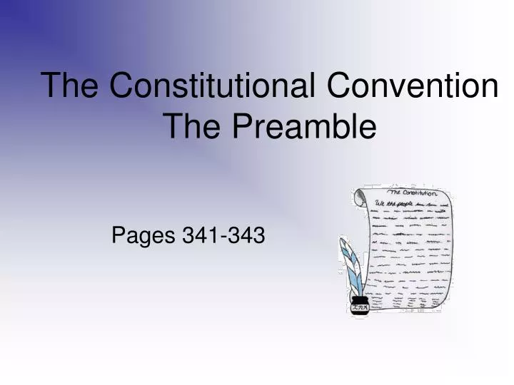 the constitutional convention the preamble
