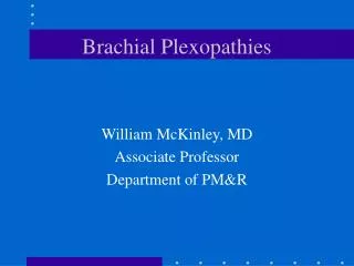 Brachial Plexopathies
