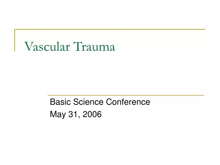 vascular trauma