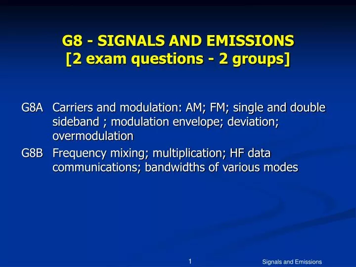 g8 signals and emissions 2 exam questions 2 groups