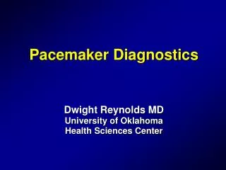 Pacemaker Diagnostics