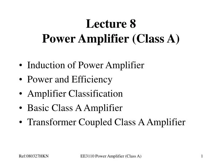 lecture 8 power amplifier class a