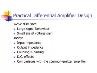 Practical Differential Amplifier Design