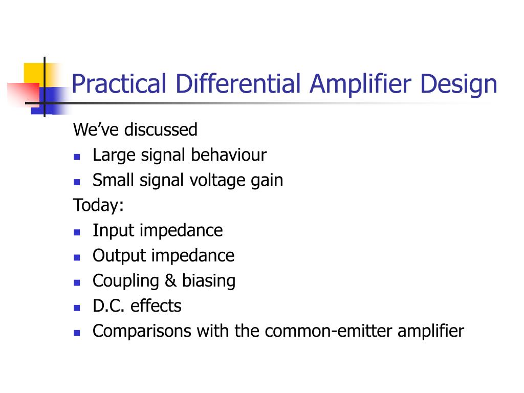 PPT - Practical Differential Amplifier Design PowerPoint Presentation ...