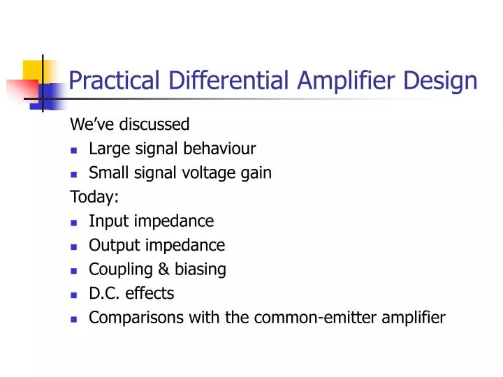 practical differential amplifier design