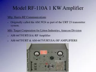 Model RF-110A 1 KW Amplifier