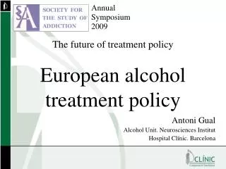 The future of treatment policy European alcohol treatment policy