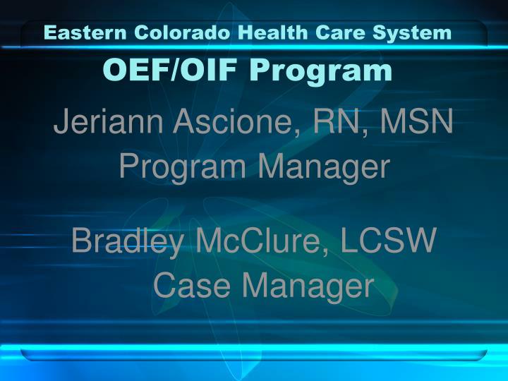 eastern colorado health care system oef oif program
