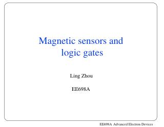 Magnetic sensors and logic gates