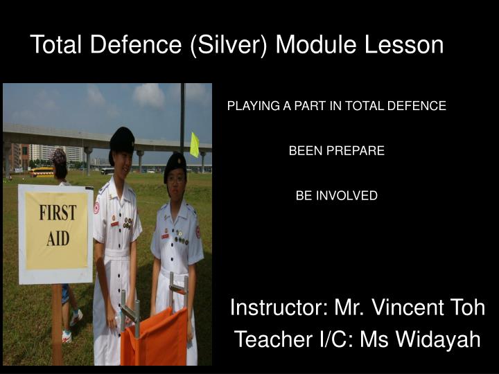 total defence silver module lesson
