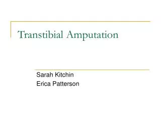 Transtibial Amputation
