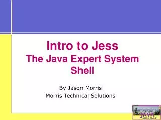Intro to Jess The Java Expert System Shell