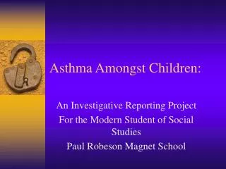 Asthma Amongst Children: