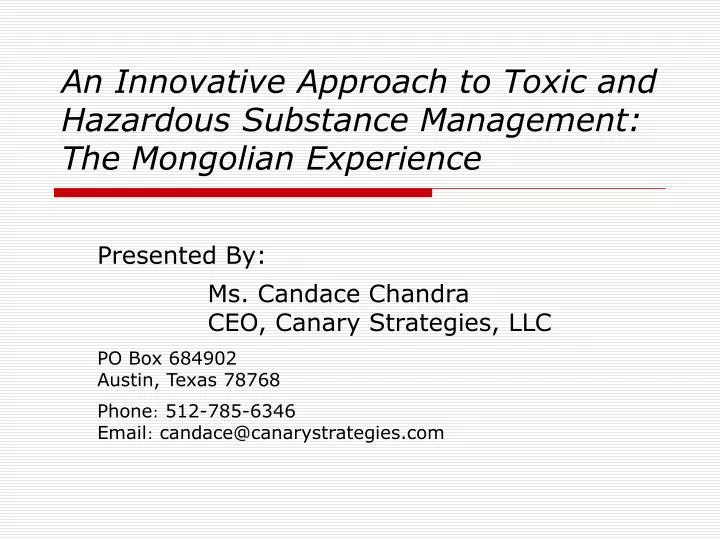 an innovative approach to toxic and hazardous substance management the mongolian experience
