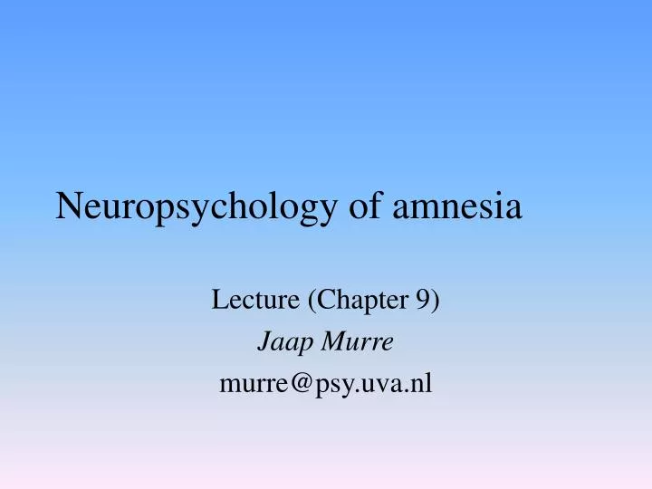 neuropsychology of amnesia