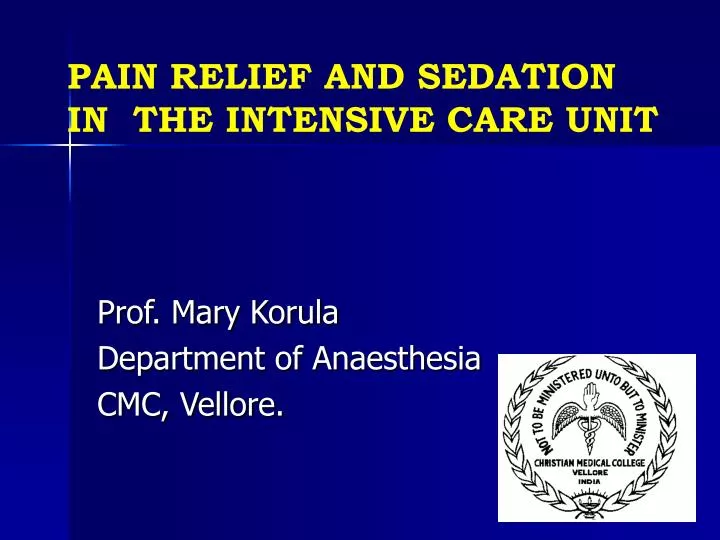 pain relief and sedation in the intensive care unit